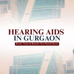 Hearing Aid in Gurgaon