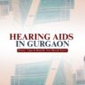 Hearing Aid in Gurgaon