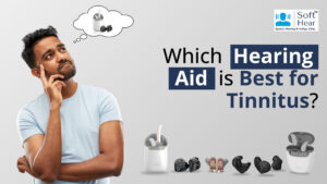 Which Hearing Aid is Best for Tinnitus?