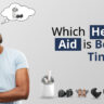 Which Hearing Aid is Best for Tinnitus?